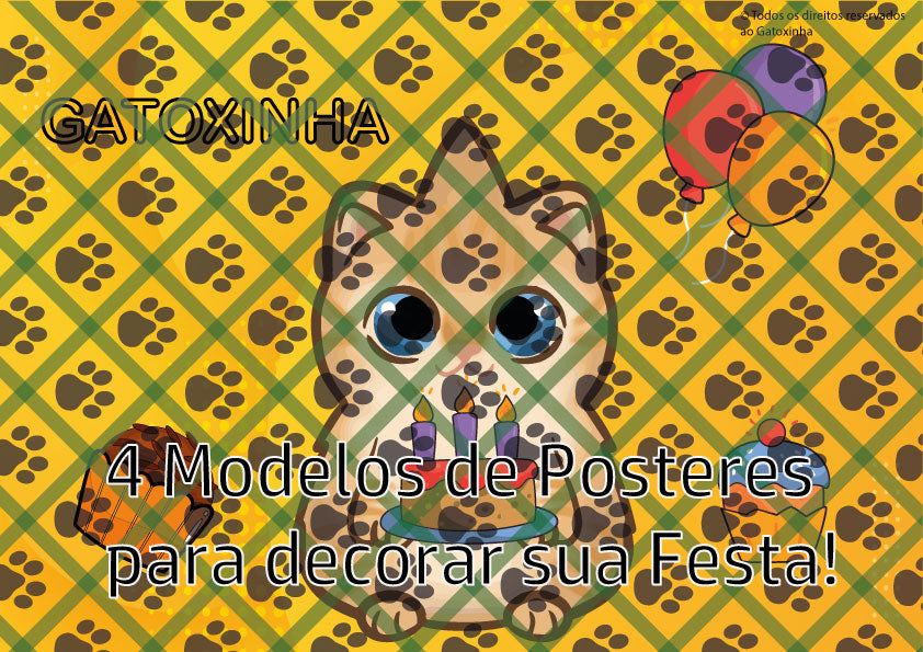 Kit Digital para Festas + Vídeo Personalizado com Parabéns do Gatoxinha